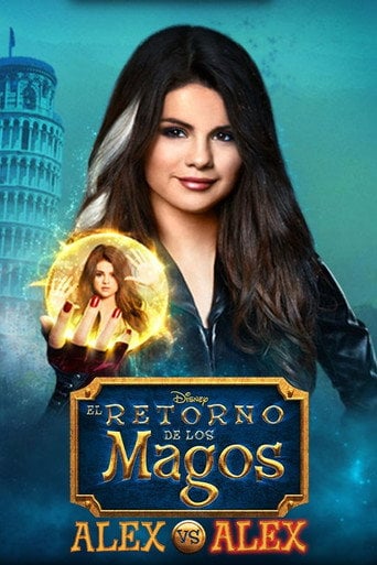 El retorno de los magos: Alex vs. Alex - Victor Gonzalez · 2013