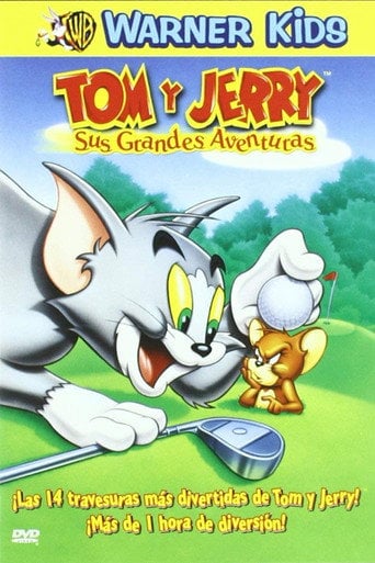 Tom y Jerry: Sus grandes aventuras - · 2000