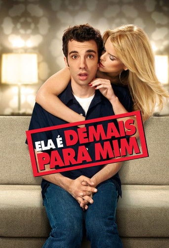Ela é Demais para Mim - Jim Field Smith · 2010