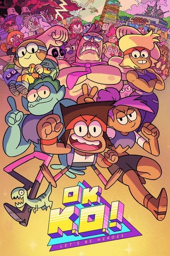 OK K.O.! Let's Be Heroes - Ian Jones-Quartey · 2017