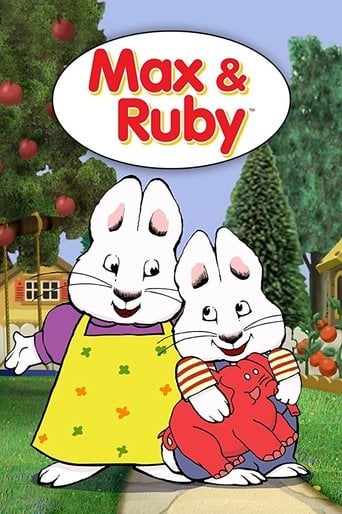 Max and Ruby - Rosemary Wells · 2002