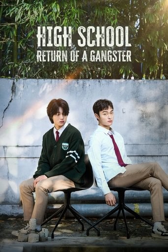 High School Return of a Gangster - Ho Rol · 2024