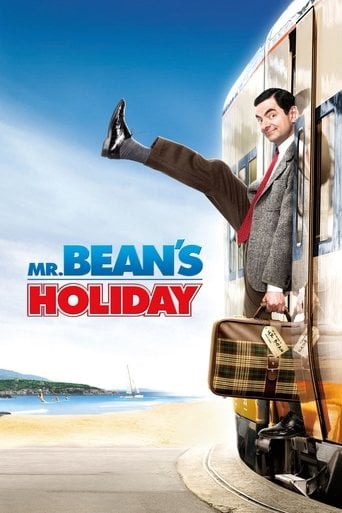 Mr. Bean's Holiday - Steve Bendelack · 2007