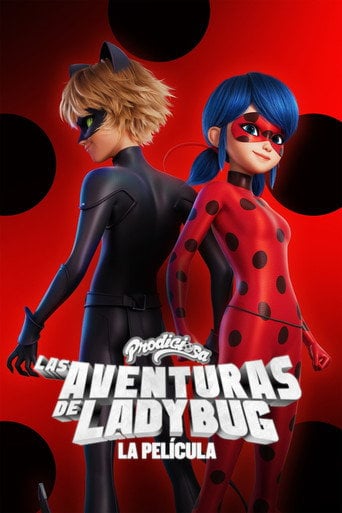 Prodigiosa: Las aventuras de Ladybug - La película - Jeremy Zag · 2023