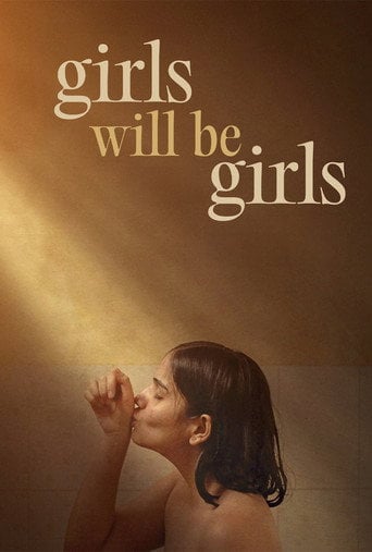 Girls Will Be Girls - Shuchi Talati · 2024