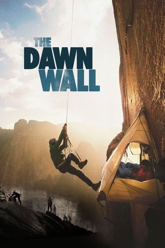 The Dawn Wall - Josh Lowell · 2017