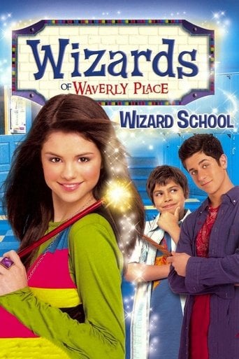 Wizards of Waverly Place: Wizard School - Mark Cendrowski · 2008
