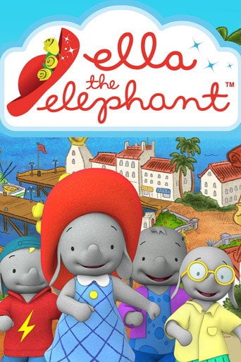 Ella the Elephant - · 2013