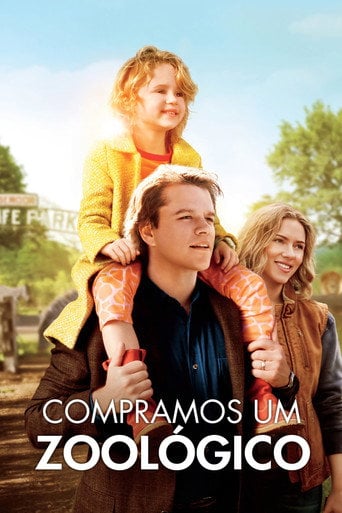 Compramos um Zoológico - Cameron Crowe · 2011