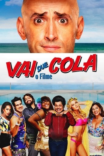 Vai Que Cola: O Filme - César Rodrigues · 2015