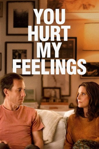 You hurt my feelings - Nicole Holofcener · 2023