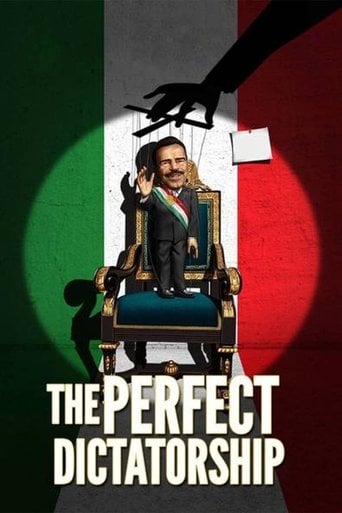 The Perfect Dictatorship - Luis Estrada · 2014