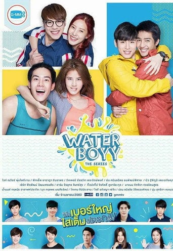 Waterboyy the Series - · 2017