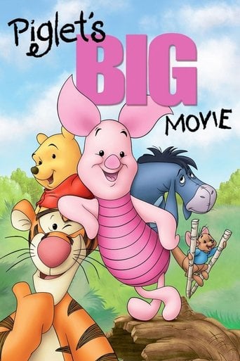 Piglet's Big Movie - Francis Glebas · 2003