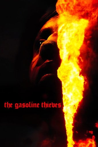 The Gasoline Thieves - Edgar Nito · 2019