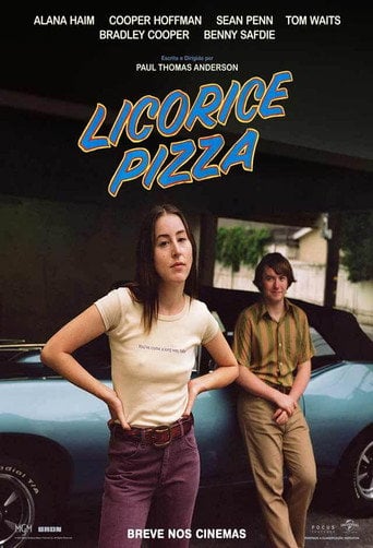 Licorice Pizza - Paul Thomas Anderson · 2021