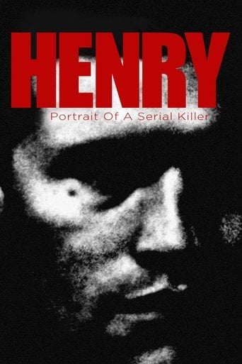 Henry: Portrait of a Serial Killer - John McNaughton · 1986