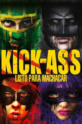Kick-Ass: Listo para machacar - Matthew Vaughn · 2010