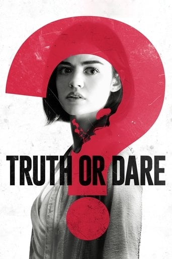 Truth or Dare - Jeff Wadlow · 2018