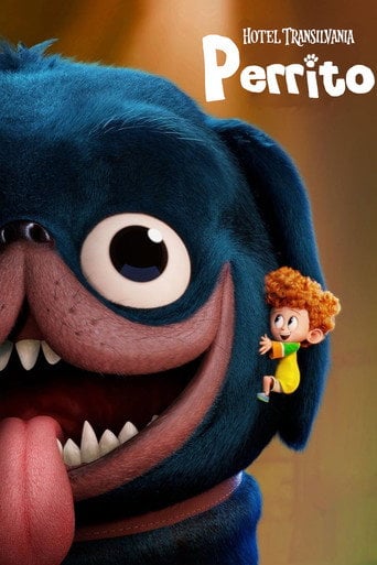 Hotel Transilvania: Perrito - Genndy Tartakovsky · 2017