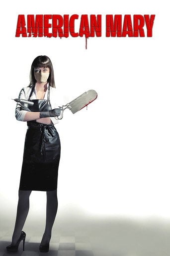 American Mary - Jen Soska · 2013