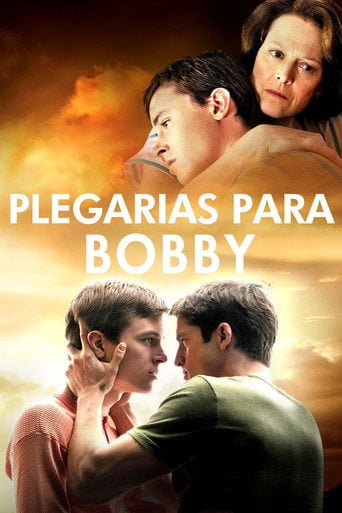 Oraciones para Bobby - Russell Mulcahy · 2009