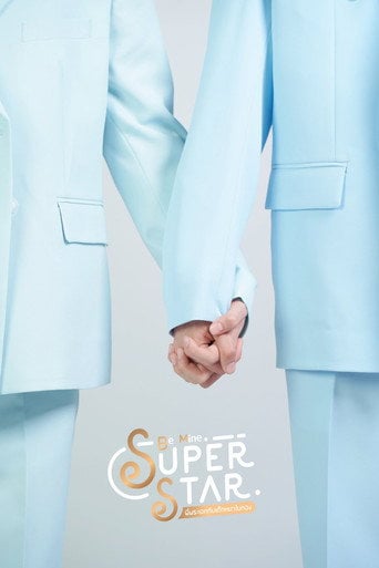 Be Mine SuperStar - Orpheus · 2023
