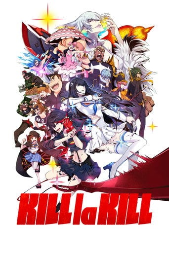 Kill la Kill - · 2013