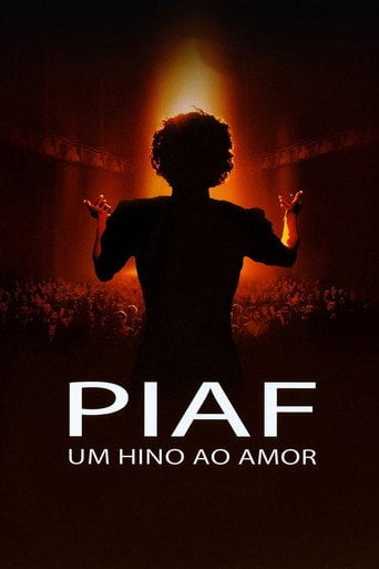 Piaf: Um Hino ao Amor - Olivier Dahan · 2007