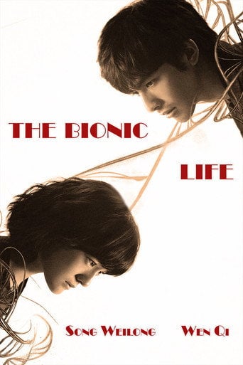 The Bionic Life - Leste Chen · 2023