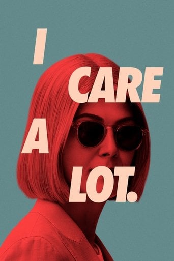 I Care a Lot - J Blakeson · 2021
