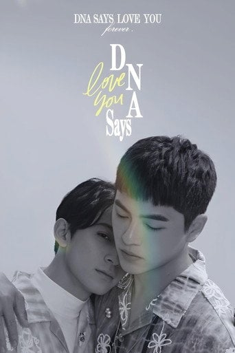 DNA Says Love You - · 2022