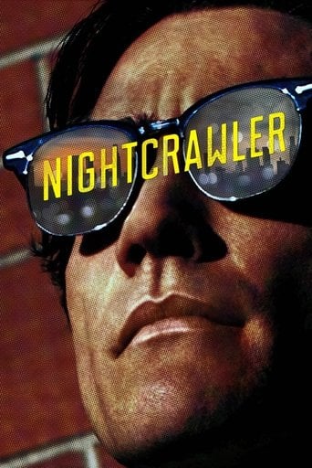 Nightcrawler - Dan Gilroy · 2014