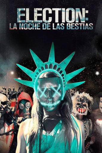 Election: La noche de las bestias - James DeMonaco · 2016
