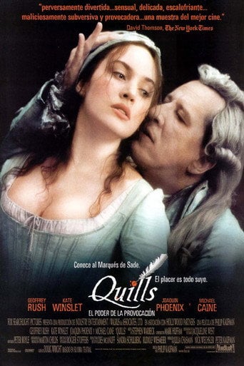Quills - Philip Kaufman · 2000