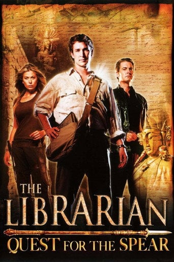 The Librarian: Quest for the Spear - Peter Winther · 2004