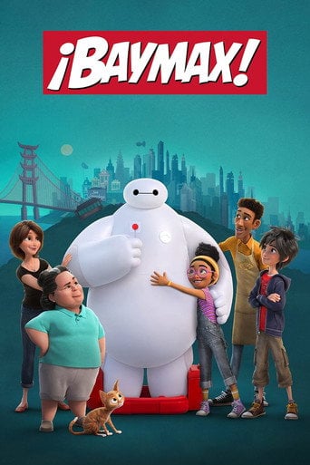 ¡Baymax! - · 2022