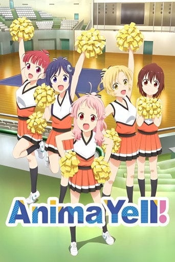 Anima Yell! - · 2018