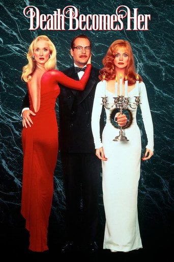 Death Becomes Her - Robert Zemeckis · 1992