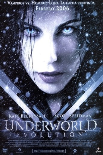 Underworld: Evolution - Len Wiseman · 2006
