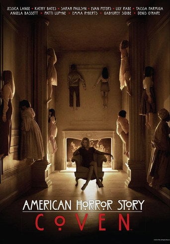 American Horror Story: Coven - · 2013