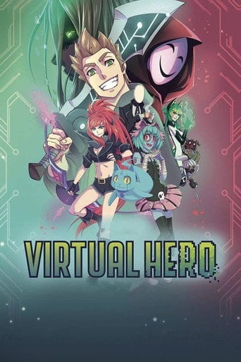 Virtual Hero: La Serie - Rubén Doblas Gundersen · 2018