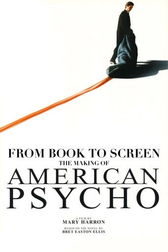 American Psycho: From Book to Screen - Eric Saks · 2005