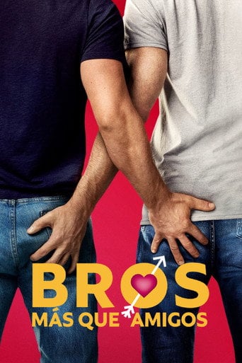 Bros: Más que amigos - Nicholas Stoller · 2022