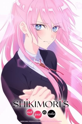Shikimori's Not Just a Cutie - · 2022