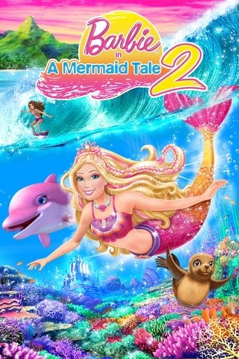 Barbie in A Mermaid Tale 2 - William Lau · 2012