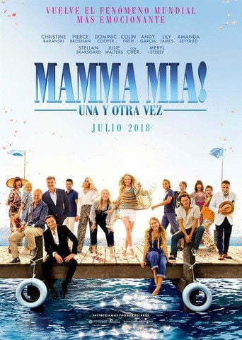 Mamma mia! Una y otra vez - Ol Parker · 2018