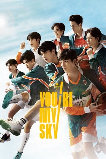 You're My Sky - · 2022
