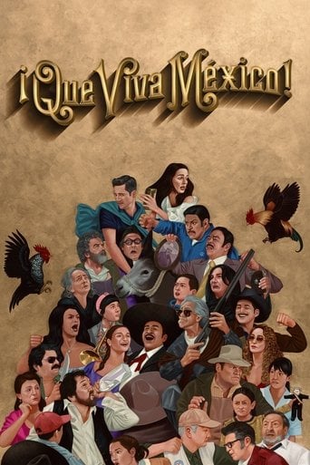 ¡Que viva México! - Luis Estrada · 2023