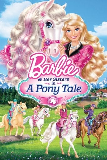Barbie & Her Sisters in A Pony Tale - Kyran Kelly · 2013